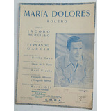 Partitura Antigua María Dolores Bolero Morcillo García 1955