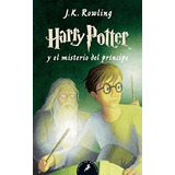 Harry Potter Y El Misterio Del Principe (*)