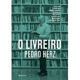 O Livreiro, De Herz, Pedro. Editora Planeta Do Brasil Ltda., Capa Mole Em Português, 2017