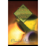 Tesoro En Vasos De Barro - Claudio Freidzon