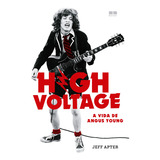 High Voltage: A Vida De Angus Young, De Apter, Jeff. Editora Best Seller Ltda, Capa Mole Em Português, 2020