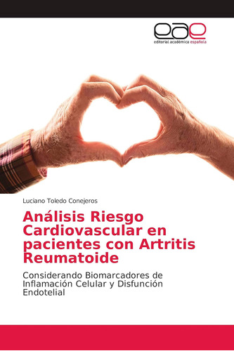 Libro: Análisis Riesgo Cardiovascular En Pacientes Con Artri