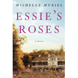 Libro: Essies Roses