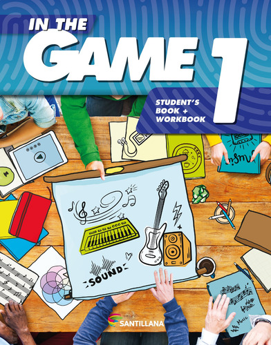 In The Game 1 - Student's Book + Workbook, De No Aplica. Editorial Santillana, Tapa Blanda En Inglés Internacional