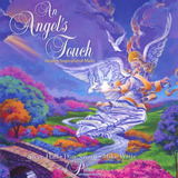 Steve Hall Dan Savant Mike Watts - An Angels Touch