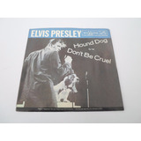 Elvis Presley - Hound Dog/ Don't Be Cruel - Single Us 1985 