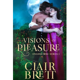 Libro Visions Of Pleasure - Legacy, Enduring