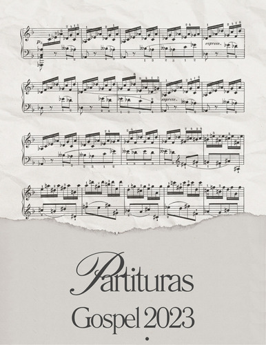 Partituras Piano Gospel 2023 (clave De Fá E Sol) -  46 Hinos