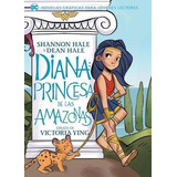 Diana: Princesa De Las Amazonas