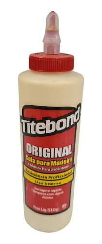 Cola Titebond Original Madeira Marcenaria Luthieria 510g