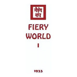 Fiery World I, De Agni Yoga Society. Editorial Agni Yoga Society Inc, Tapa Blanda En Inglés