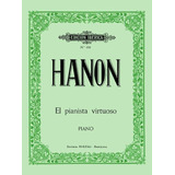 Libro: El Pianista Virtuoso, 60 Ejerc.. Hanon, Charles-louis