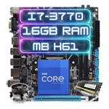 Kit Cpu Intel Core I7 3770 + Placa H61 1155 + 16gb Ddr3 1600