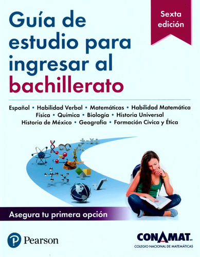 Guía De Estudio Para Ingresar Al Bachillerato - Conamat