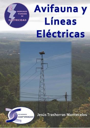 Avifauna Y Lineas Electricas - Trashorras Montecelos,jesus