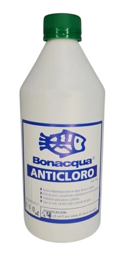 Anticloro Bonaqcua X 500 Ml Litro Acuario Pecera 