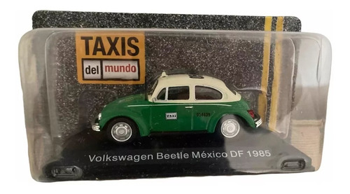 Colección Taxis Del Mundo Ixo N° 4 V W Beetle Mexico 1985 Vw