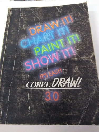 Corel Draw! 3.0 User's Manual