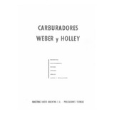 Manual Carburadores Weber Y Holley No Original (impreso)