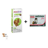 Antipulgas Bravecto De 10 A 20 Kg + Vetmax Plus 4 Comp