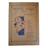 Partitura Noite Azul - Valsa  Orquesta Andrelson  1934