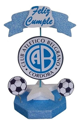 Club Belgrano Adorno Torta Telgopor Cotillón Chirimbolos 