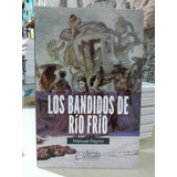 Los Bandidos De Río Frío - Manuel Payno