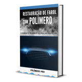 Ebook Restauração Quimica De Farois Envio Imediato No Email