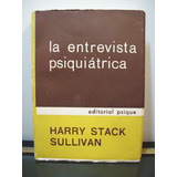 Adp La Entrevista Psiquiatrica Harry Stack Sullivan / 