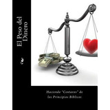 Libro El Peso Del Dinero : Haciendo  Centavos  De Los Pri...