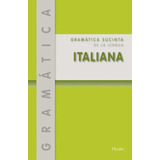 Libro Grámatica Suncita De La Lengua Italiana