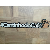 Aplique Cantinho Do Café Alto Relevo Mdf Detalhe Caramelo