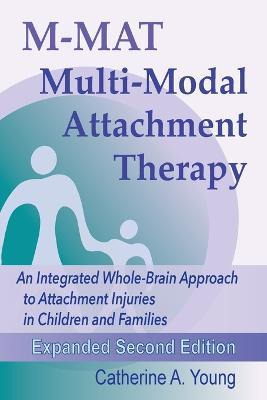 Libro M-mat Multi-modal Attachment Therapy : An Integrate...