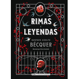 Rimas Y Leyendas - Gustavo Becquer - Alma - Libro Tapa Dura