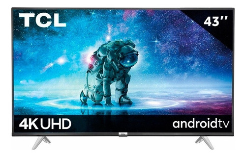 Pantalla Smart Tv Tcl 43 Pulgada 4k Android Tv Led Nueva