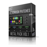 Choptones Metal Pack Vol.1 - Headrush - Excelentes Presets!