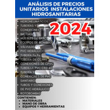 Matrices De Análisis De Precios Unitarios 2024