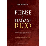 Piense Y Hagase Rico -n E -: Un Clasico Para Alcanzar La Riq