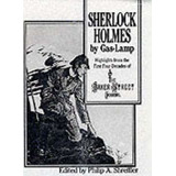 Libro Sherlock Holmes By Gas Lamp