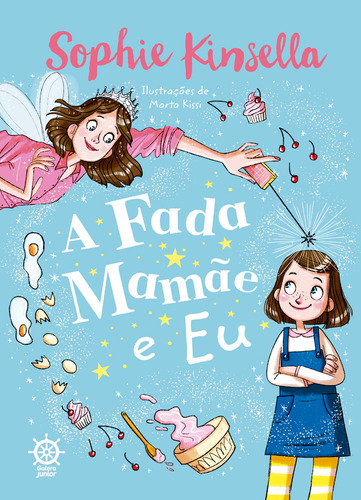A Fada Mamãe E Eu (vol.1), De Kinsella, Sophie. Série Fada Mamãe E Eu (1), Vol. 1. Editora Record Ltda., Capa Mole Em Português, 2019