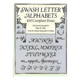 Swash Letter Alphabets : 100 Complete Fonts, De Dan X. Solo. Editorial Dover Publications Inc., Tapa Blanda En Inglés