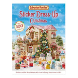 Sylvanian Families: Sticker Dress-up Christmas Book - . Eb08