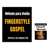 Método  Para  Violão  Fingerstyle  Gospel