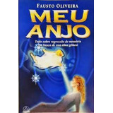Livro Meu Anjo Fausto Oliveira Novo