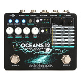 Pedal Reverb Electro Harmonix Oceans 12 Dual Stereo Reverb Color Negro