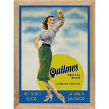 Quilmes Cerveza Cuadros Posters Carteles Publicidades   X527