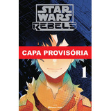 Star Wars: Rebeldes Vol. 1, De Akira Aoki. Editora Panini, Capa Mole Em Português