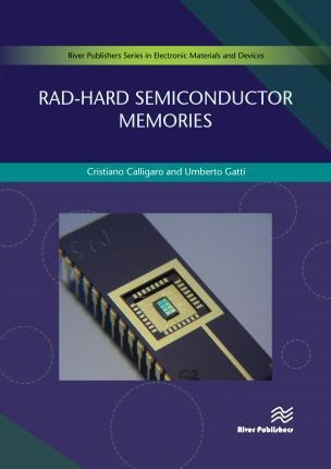Rad-hard Semiconductor Memories - Cristiano Calligaro (ha...