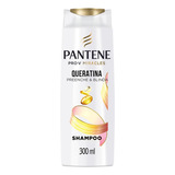  Shampoo Pantene Queratina 300 Ml