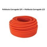Kit Poliducto Corrugado 3/4 Rollo 50mts+ Rollo De 1/2 100mts